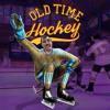 Old Time Hockey